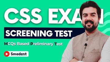 CSS Exam MPT Test - CSS Exam Screening Test - CSS Exam 2023 - Smadent