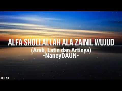 ALFA SHOLALLAH  ALA ZAINIL WUJUD