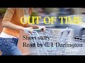 "Out of Time" short story read by C. J. Darlington