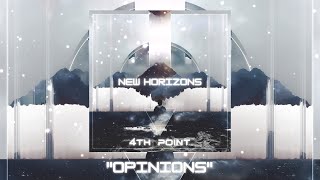 4Th Point - Opinions (Official Audio)