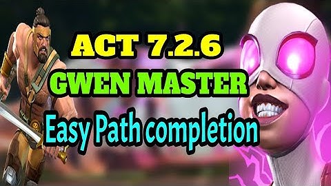 Act 7.2.6 Easy Path completion #gwenmaster