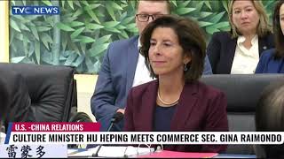 US Commerce Secretary Meets Chinas Culture Minister To Bolster Trade Ties