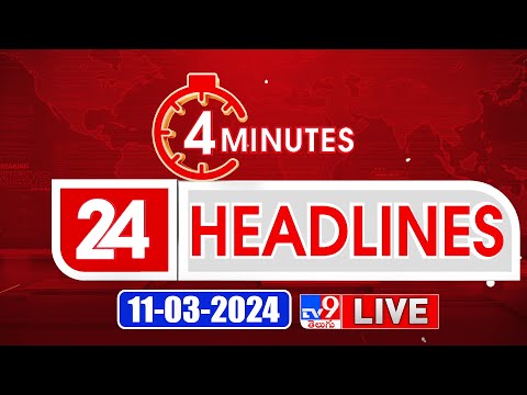 4 Minutes 24 Headlines LIVE  