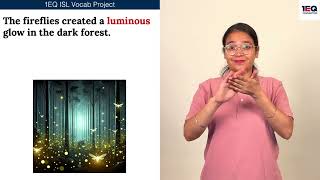 Luminous | 1EQ ISL Vocab
