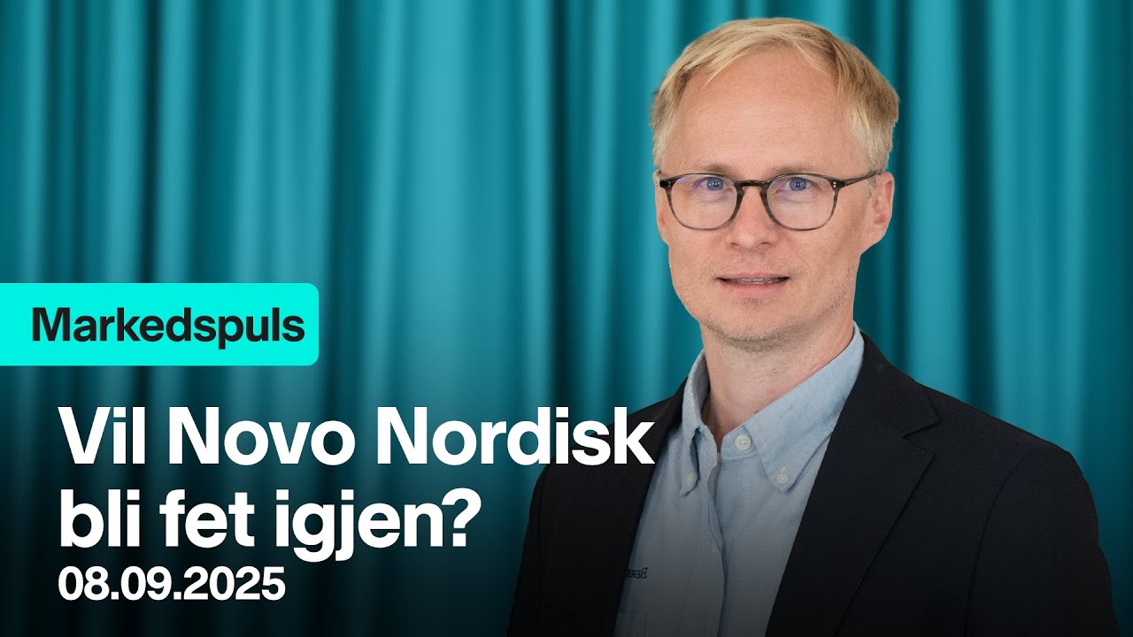 Markedspuls - Vil Novo Nordisk bli fet igjen?