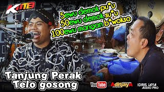 KMB gedruk Tanjung Perak Telo Gosong - Podang Kuning  mc Kojak & Dian mahara - idrisjaya | aditjaya