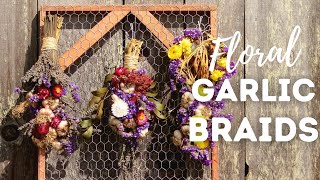 How to Make Floral Garlic Braids