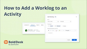How to Add a Worklog to an Activity