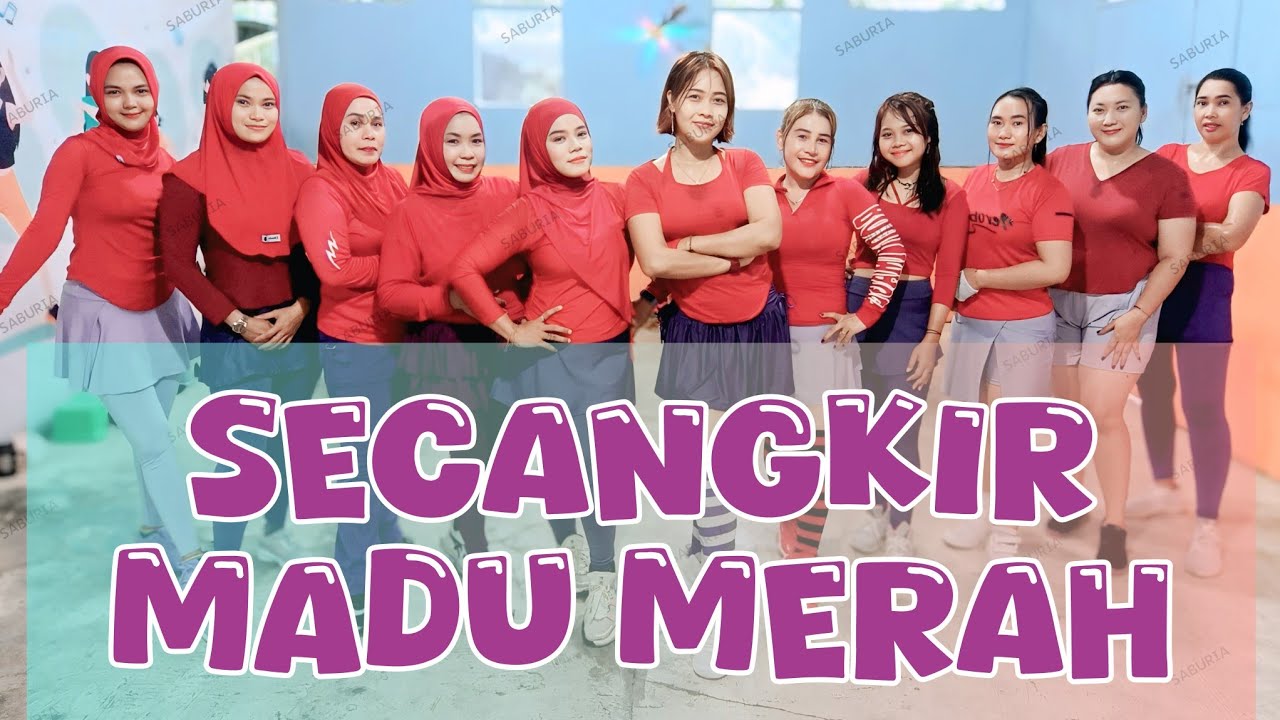 SENAM KREASI SECANGKIR MADU MERAH | DJ SECANGKIR MADU MERAH | SABURIA | CHOREO BY NENG VITA