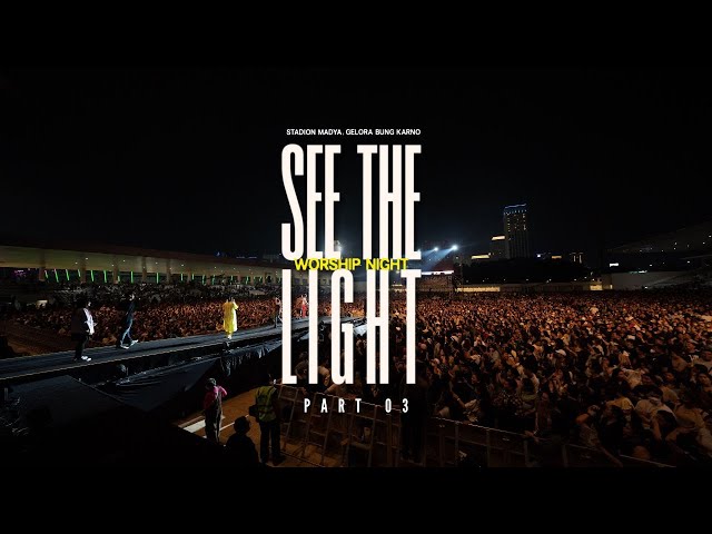 See The Light Indonesia (Live Worship Part 3) - JPCC Worship class=