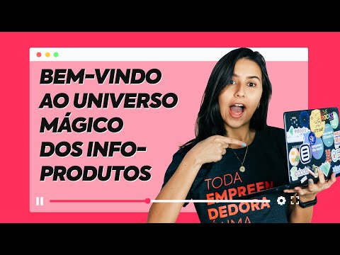 INFOPRODUTOS: Tudo sobre o universo dos PRODUTOS DIGITAIS 😎