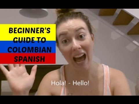 Beginner's guide to Colombian Spanish by Sarepa