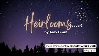 Video thumbnail of "Heirlooms (cover) by Amy Grant"