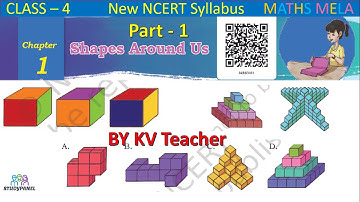 Maths Mela | Class 4 | Chapter 1 - Shapes Around Us (Part - 1) #class4 #maths  #newncert