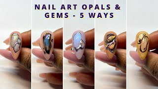 Nail Art Opals & Gems - 5 Ways | Using Cat Eye Gel, Nail Art Foils & Chrome by Nail Journal 3,107 views 7 months ago 8 minutes, 1 second
