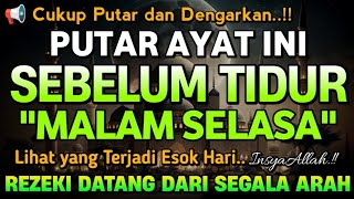 PUTAR DZIKIR INI !! Putar 1x Sebelum Tidur Malam Berkah,Zikir Mustajab Penarik Rezeki Segala Penjuru