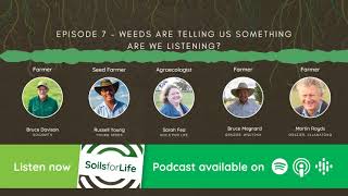 What are weeds telling us - A @SoilsforLife podcast