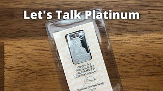 Let's Talk Platinum; Good or Bad Investment?