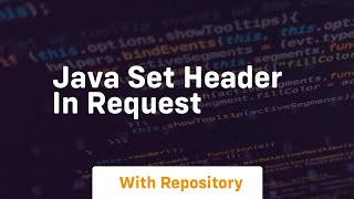 java set header in request