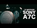 12 MOTIVOS para você considerar a SONY A7C em 2021 e 2022 !