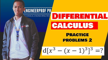 DIFFERENTIAL CALCULUS: Practice Problems 2