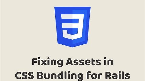 Episode #323 - Fixing Assets in CSS Bundling for Rails | Preview
