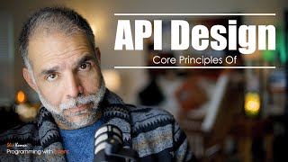 Core Principles Of API Design