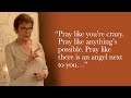 Caroline Myss Pray Like There Is An Angel Next To You 
