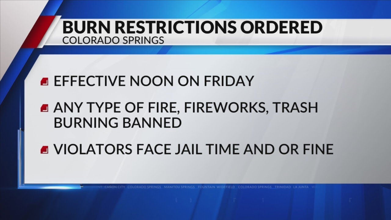 Burn restrictions ordered for Colorado Springs YouTube
