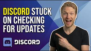How To Fix Discord Stuck On Checking For Updates (Easy Guide)