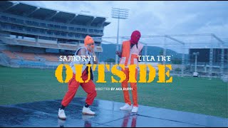 Samory I Ft. Lila Iké - Outside