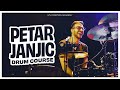 Introducing The Petar Janjic Drum Course