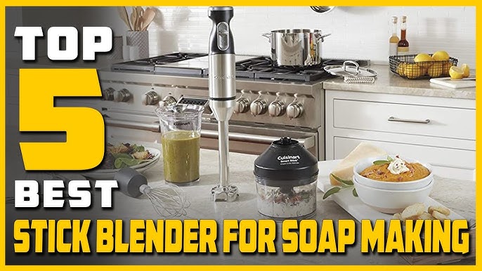 Soap Making Equipment – Choosing The Essential Stick Blender - Updated for  2022 - Soap Making School