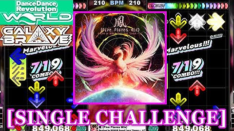 【DDR WORLD】 鳳 (Five Flares Mix) /  [SINGLE CHALLENGE] 譜面確認+Clap