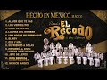 Banda El Recodo -Álbum Hecho En México...Mágico.