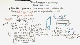 {To find the Equation of a plane containing a line and perpendicular to a given plane }