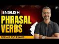 Top Phrasal Verbs for SSC Exams | English Grammar for SSC, CGL, CHSL, MTS, GD English