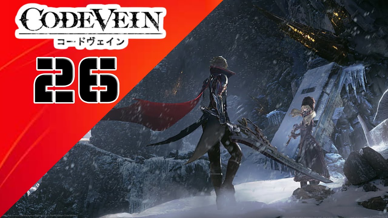 Code Vein – Let’s Play Part 26: Dweller in the Dark