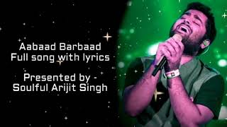 Aabaad Barbaad (Lyrics) - Arijit Singh | Pritam, Sandeep Srivastava | Ludo Movie