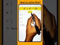 4^x + 4^x = 16 | Exponent Math #maths #shorts #short #shortsfeed