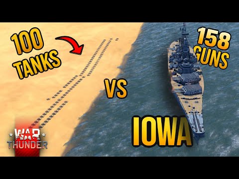 STRONGEST BATTLESHIP (IOWA) VS 100 TANKS - WHICH WINS? - WAR THUNDER