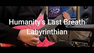 Humanity's Last Breath - Labyrinthian (Guitariffcover)