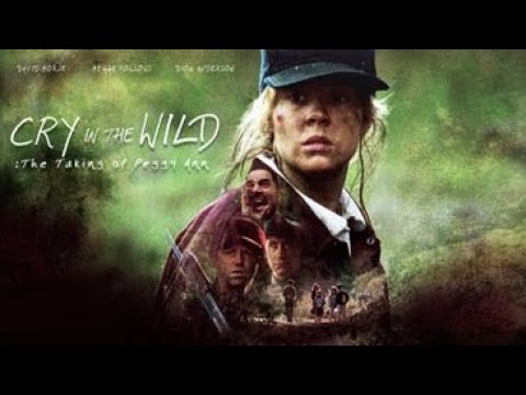 Cry In The Wild: The Taking Of Peggy Ann | Full Movie | David Morse, Megan Follows