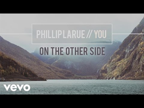 Phillip LaRue On The Other Side Audio 