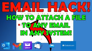 Great Hack To Attach Files To Any Email using any System - Outlook, Mail, Yahoo, Gmail, Hotmail!