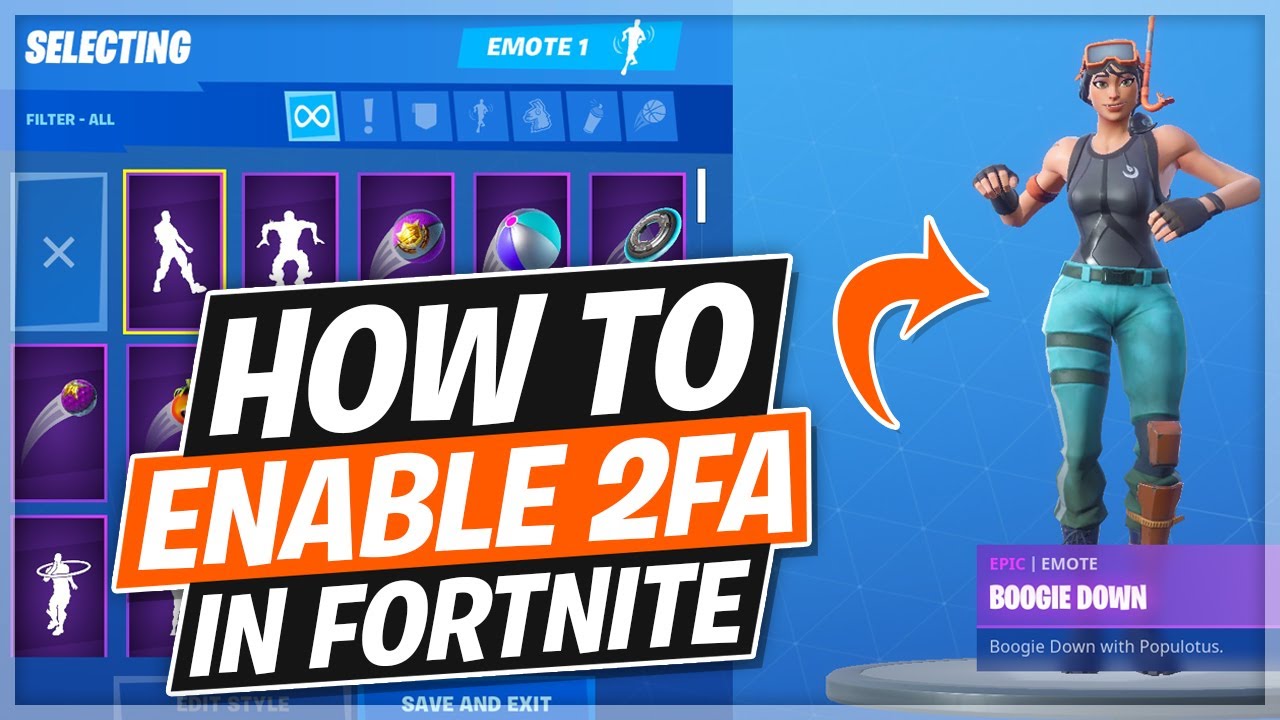 How To Enable 2fa In Fortnite And Unlock Free Boogie Down Emote Youtube