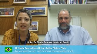 Drs Sheila Soares-Lima And Luis Felipe Ribeiro Pinto - Oesophageal Cancer