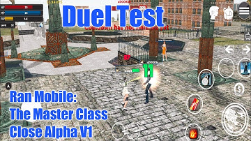Ran Mobile: The Master Class Shaman VS Brawler Duel | Close Alpha Part 2