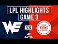 WE vs EDG Highlights Game 3 | LPL 2025 Split 3 Play-In | Team WE vs EDward Gaming