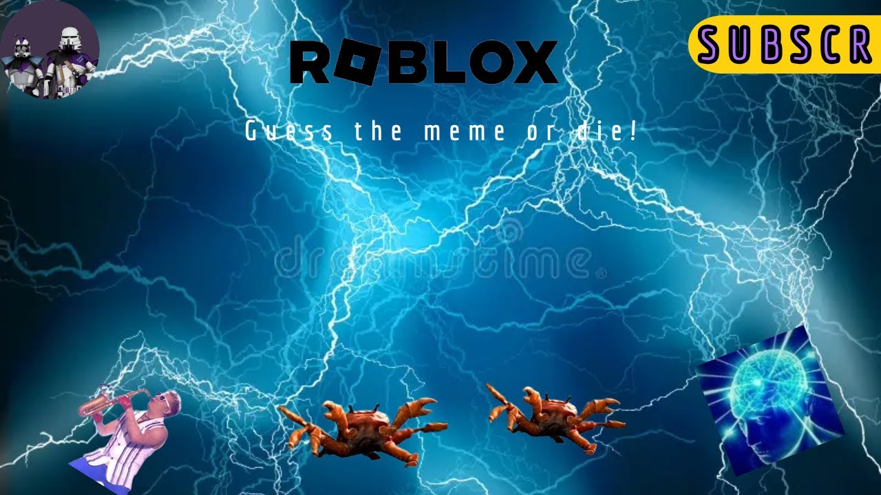 Guess the meme or die
